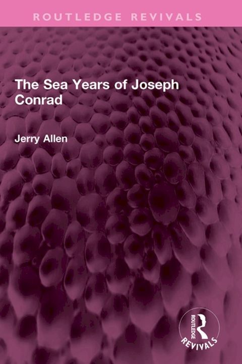 The Sea Years of Joseph Conrad(Kobo/電子書)