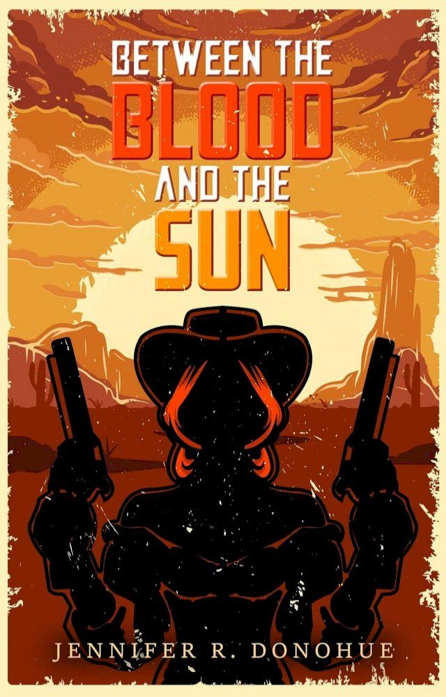  Between the Blood and the Sun(Kobo/電子書)