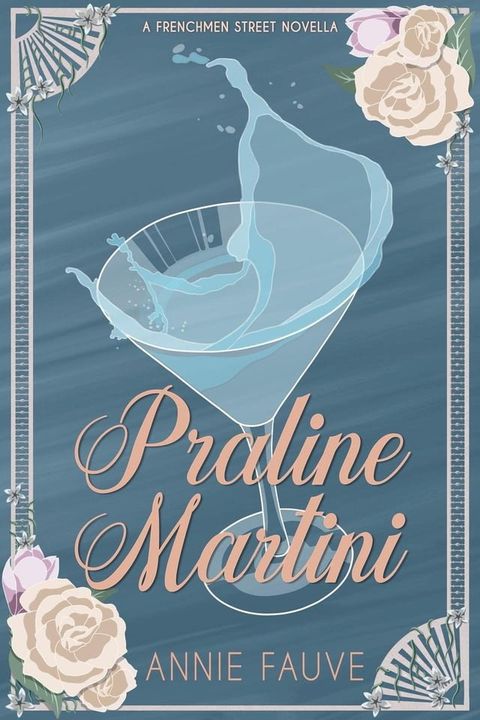 Praline Martini(Kobo/電子書)