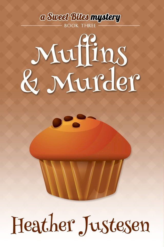  Muffins & Murder(Kobo/電子書)