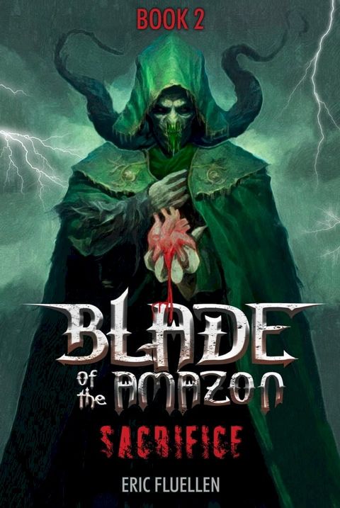 Blade of the Amazon(Kobo/電子書)