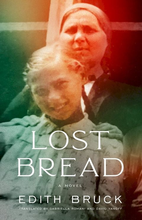 Lost Bread(Kobo/電子書)