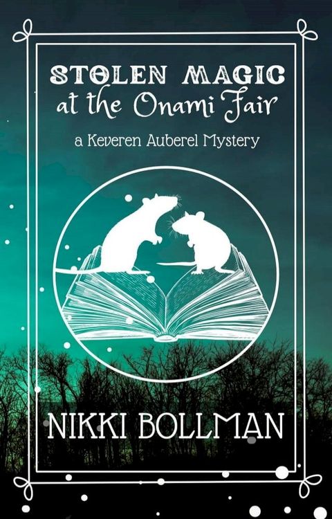 Stolen Magic at the Onami Fair(Kobo/電子書)