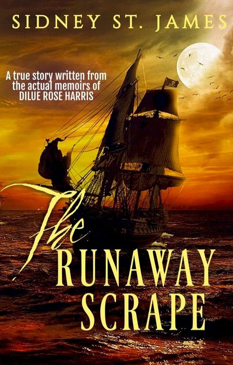 The Runaway Scrape(Kobo/電子書)