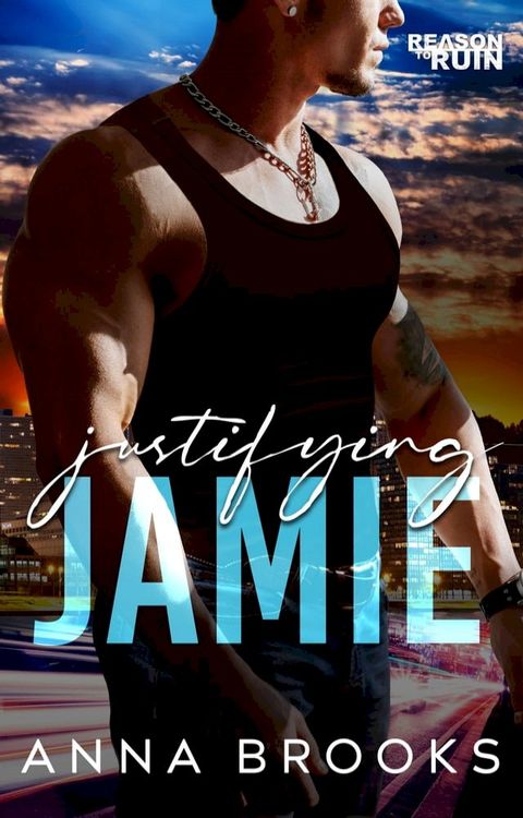 Justifying Jamie(Kobo/電子書)