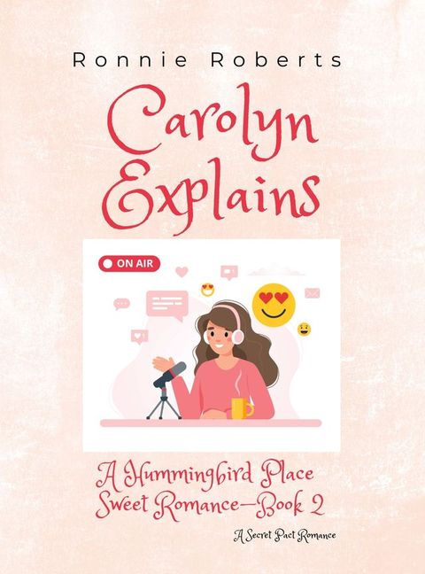 Carolyn Explains(Kobo/電子書)