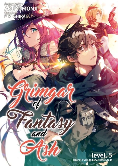 Grimgar of Fantasy and Ash: Volume 5(Kobo/電子書)