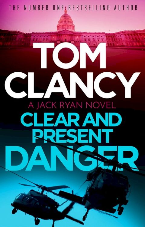 Clear and Present Danger(Kobo/電子書)