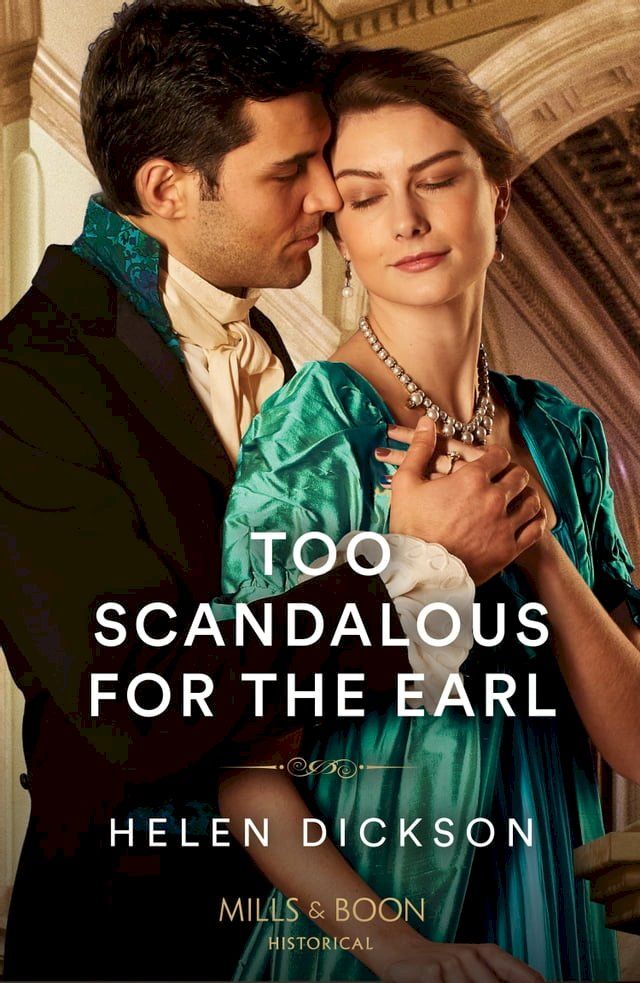  Too Scandalous For The Earl (Mills & Boon Historical) (Cranford Estate Siblings, Book 2)(Kobo/電子書)