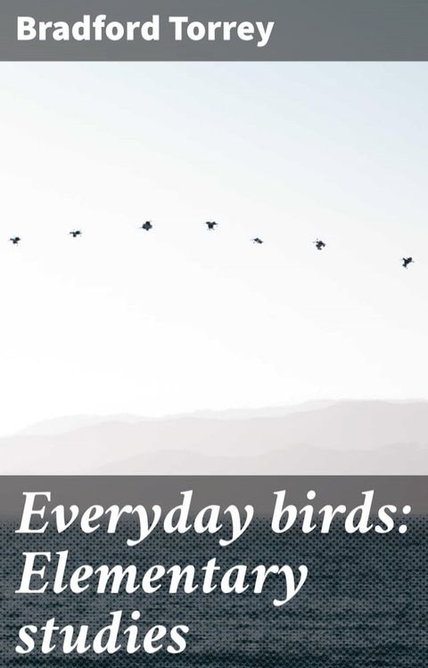 Everyday birds: Elementary studies(Kobo/電子書)