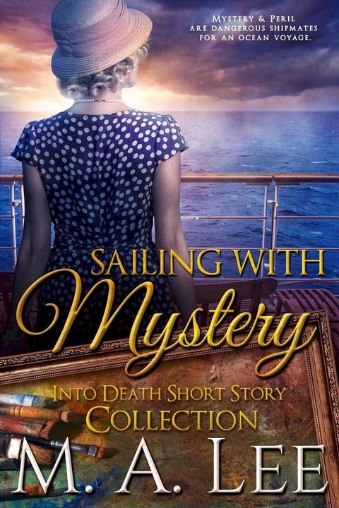 Sailing With Mystery(Kobo/電子書)