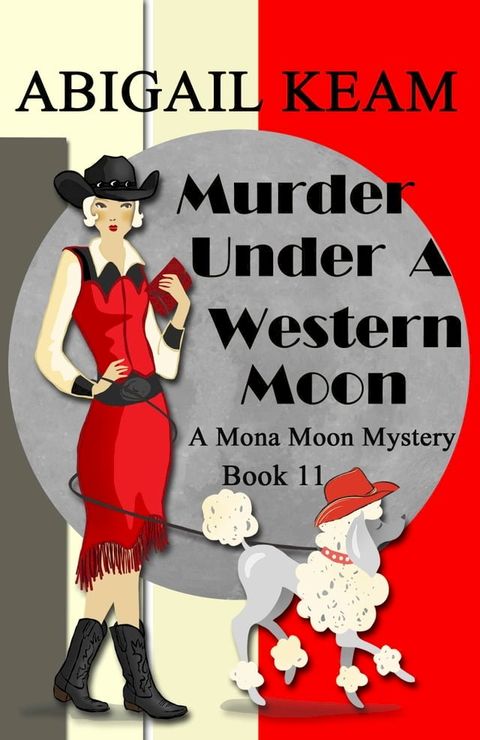 Murder Under A Western Moon(Kobo/電子書)