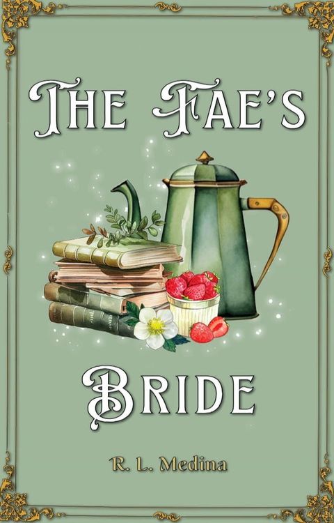 The Fae's Bride(Kobo/電子書)