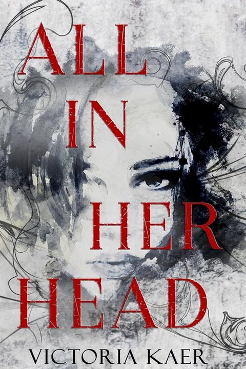 All in Her Head(Kobo/電子書)