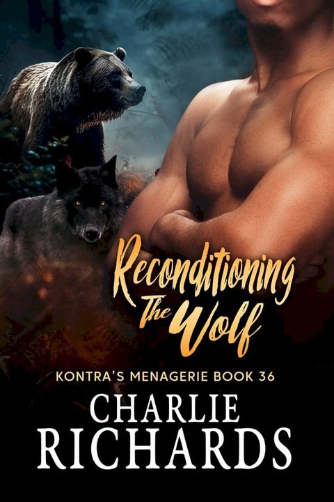 Reconditioning the Wolf(Kobo/電子書)