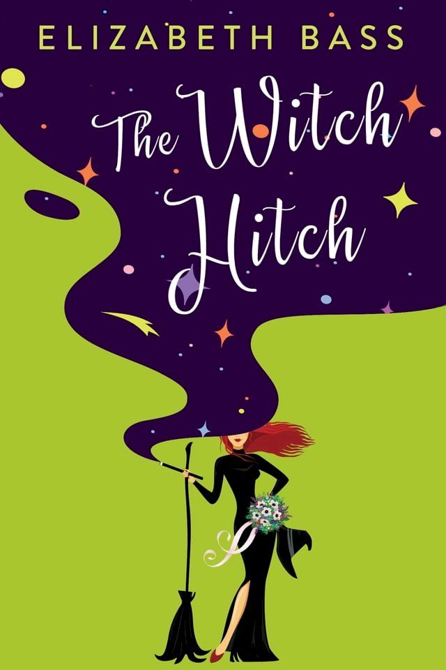  The Witch Hitch(Kobo/電子書)