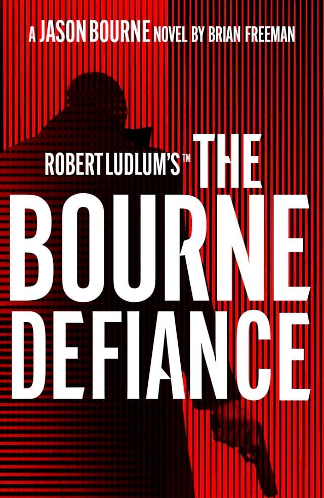  Robert Ludlum's The Bourne Defiance(Kobo/電子書)