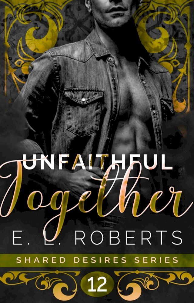  Unfaithful Together(Kobo/電子書)