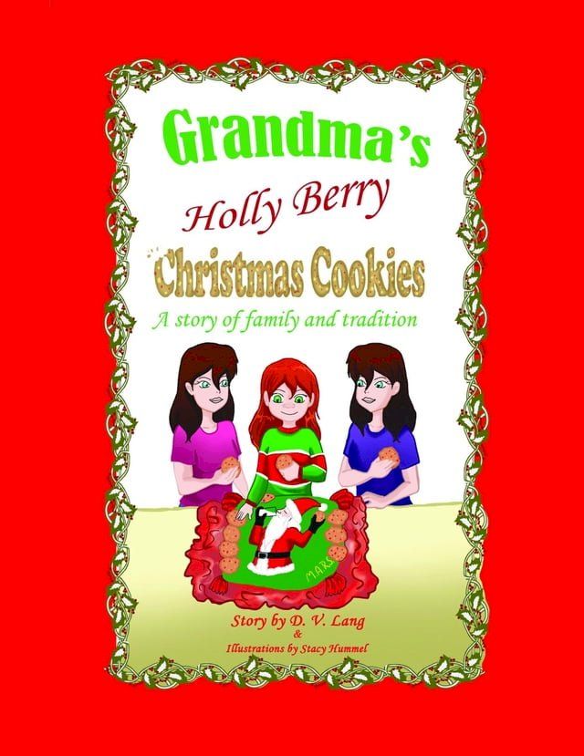  Grandma's Holly Berry Christmas Cookies(Kobo/電子書)