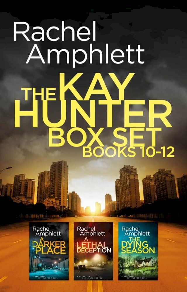  The Detective Kay Hunter Box Set Books 10-12(Kobo/電子書)