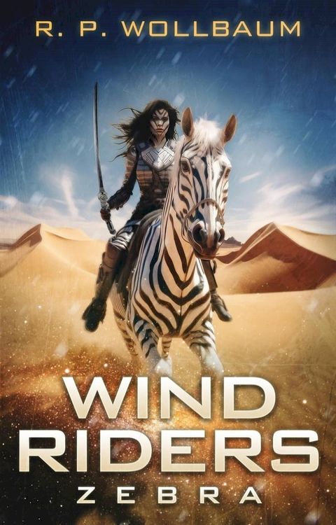 Wind Riders Zebra(Kobo/電子書)