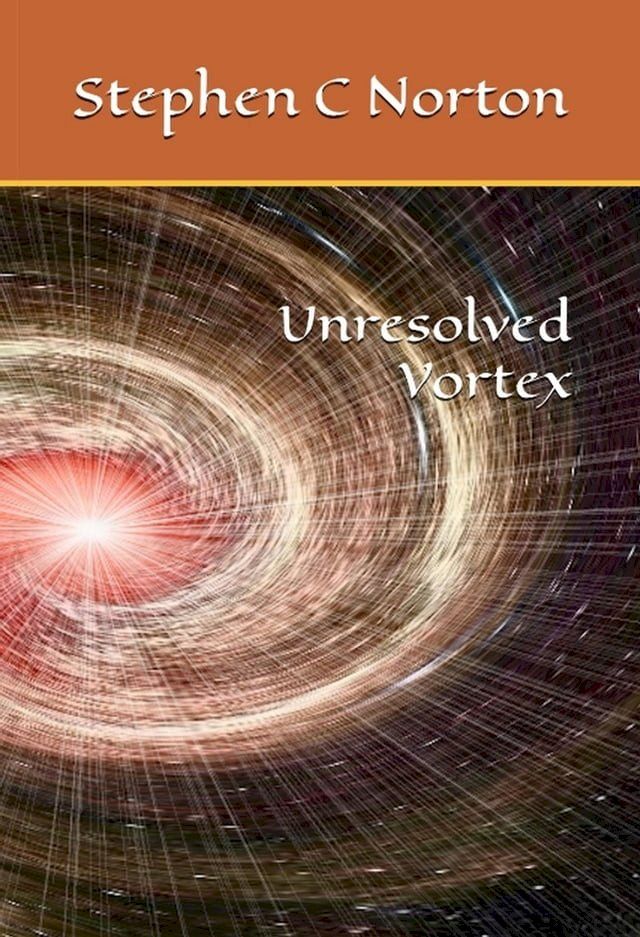  Unresolved Vortex(Kobo/電子書)