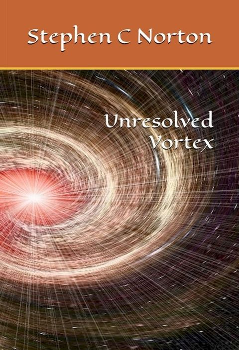 Unresolved Vortex(Kobo/電子書)