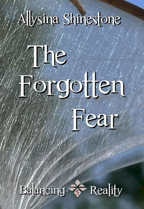 The Forgotten Fear(Kobo/電子書)