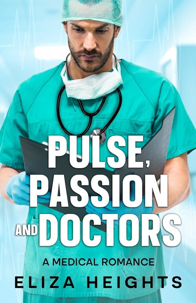  Pulse, Passion and Doctors(Kobo/電子書)