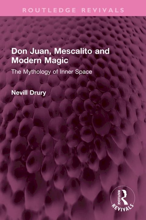 Don Juan, Mescalito and Modern Magic(Kobo/電子書)