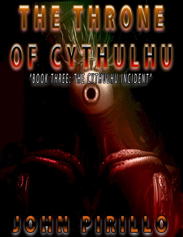  The Throne of Cythulhu(Kobo/電子書)