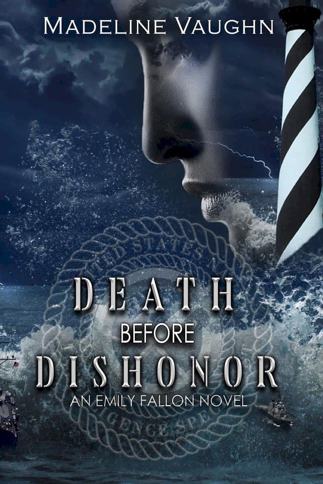  Death Before Dishonor An Emily Fallon Novel(Kobo/電子書)