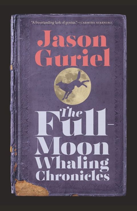 The Full-Moon Whaling Chronicles(Kobo/電子書)