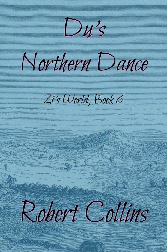  Du’s Northern Dance(Kobo/電子書)