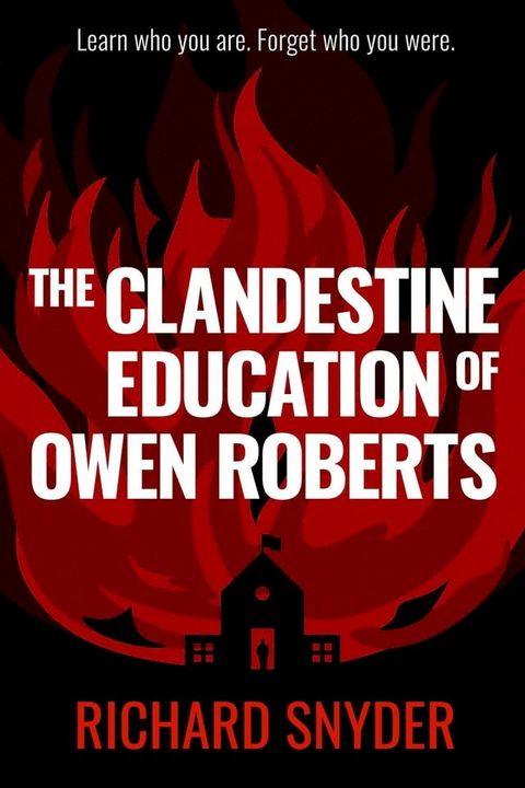 The Clandestine Education of Owen Roberts(Kobo/電子書)