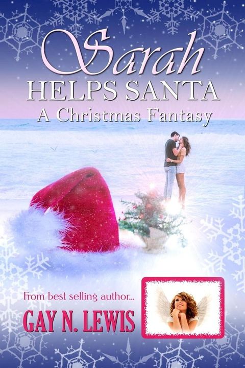 Sarah Helps Santa: A Christmas Fantasy(Kobo/電子書)