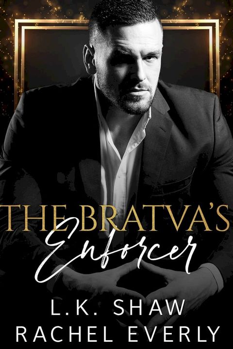 The Bratva's Enforcer: An Age Gap Mafia Romance(Kobo/電子書)