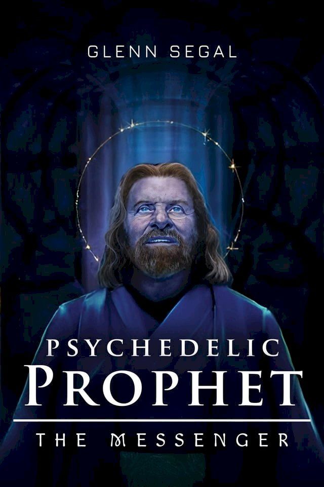  Psychedelic Prophet(Kobo/電子書)