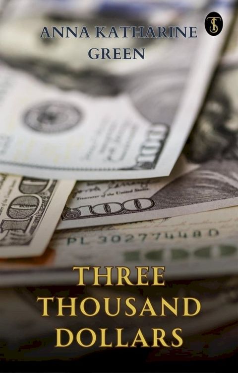 Three Thousand Dollars(Kobo/電子書)