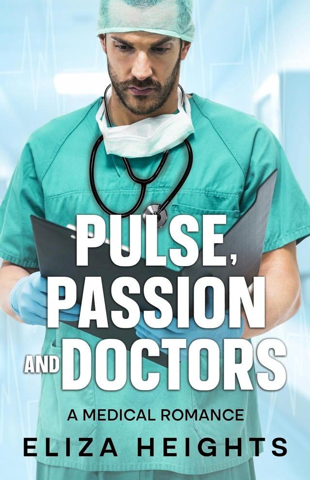  Pulse, Passion and Doctors(Kobo/電子書)