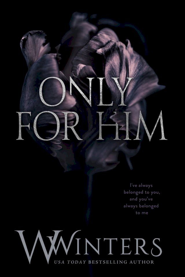  Only For Him(Kobo/電子書)