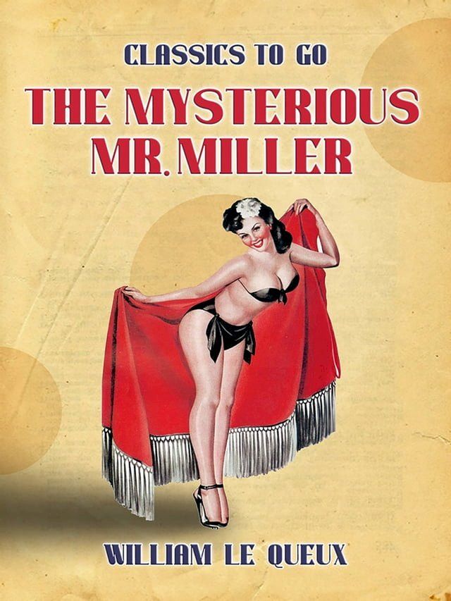  The Mysterious Mr. Miller(Kobo/電子書)