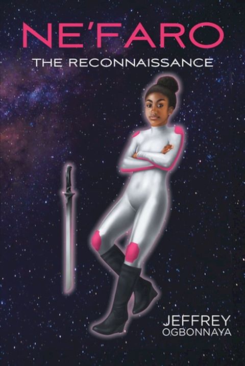 Ne’faro: The Reconnaissance(Kobo/電子書)