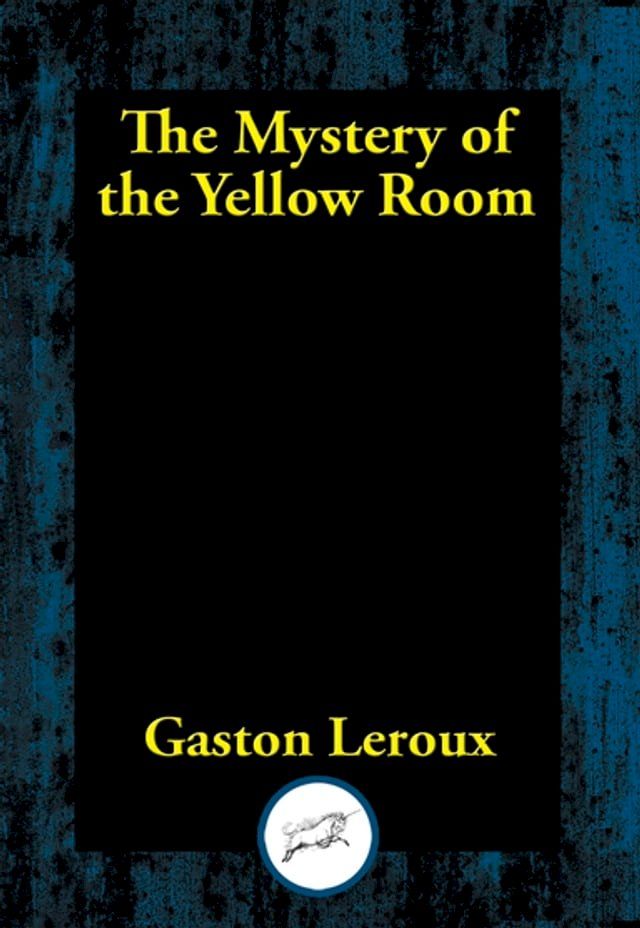  The Mystery of the Yellow Room(Kobo/電子書)