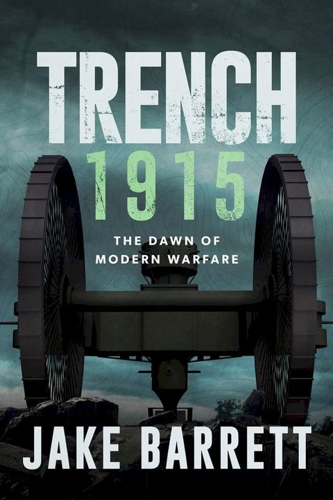 Trench 1915(Kobo/電子書)