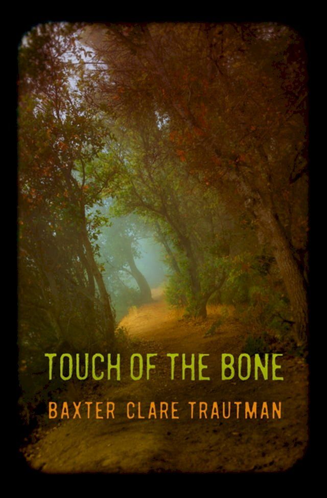  Touch of the Bone(Kobo/電子書)