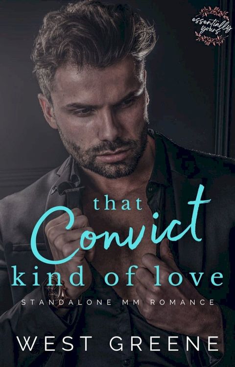 That Convict Kind of Love(Kobo/電子書)