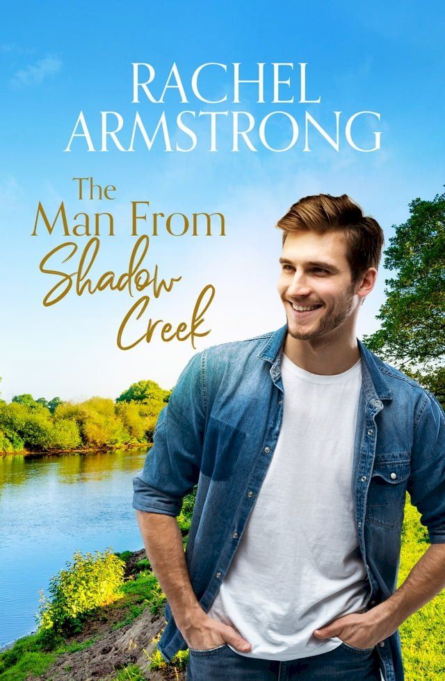  The Man from Shadow Creek(Kobo/電子書)