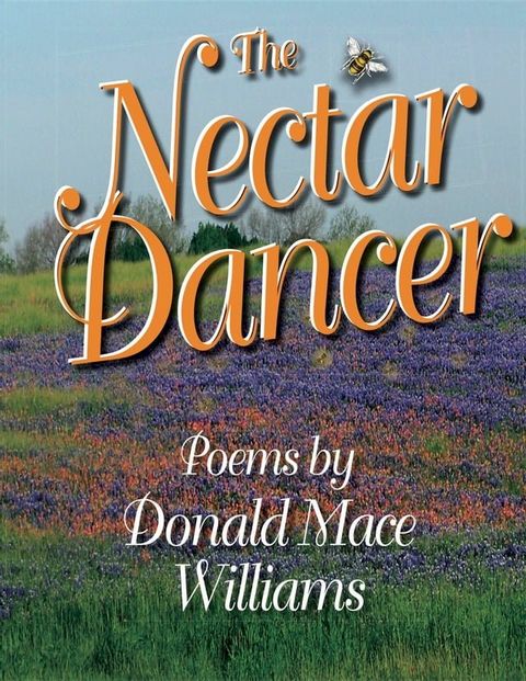 The Nectar Dancer(Kobo/電子書)