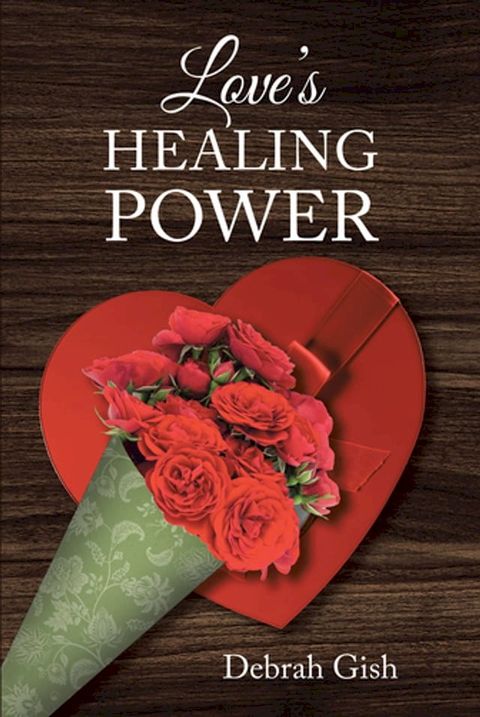 Love's Healing Power(Kobo/電子書)